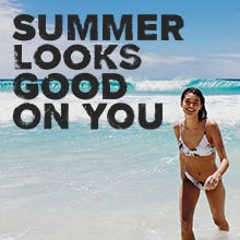 Summer Looks Good On You
